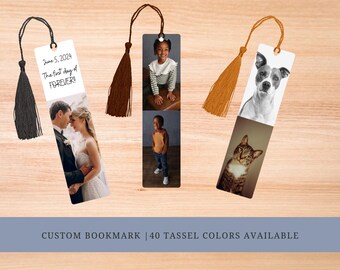 Custom Metal Bookmarks,  Personalized Bookmark, Custom Photo and/or Text, 40 Tassel Colors