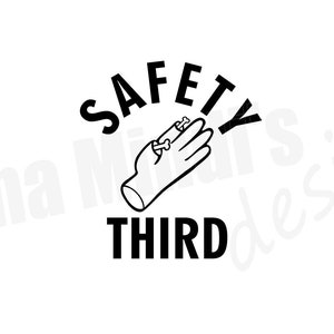 Safety Third SVG & PNG