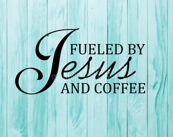 Alimentado por Jesús y café SVG & PNG
