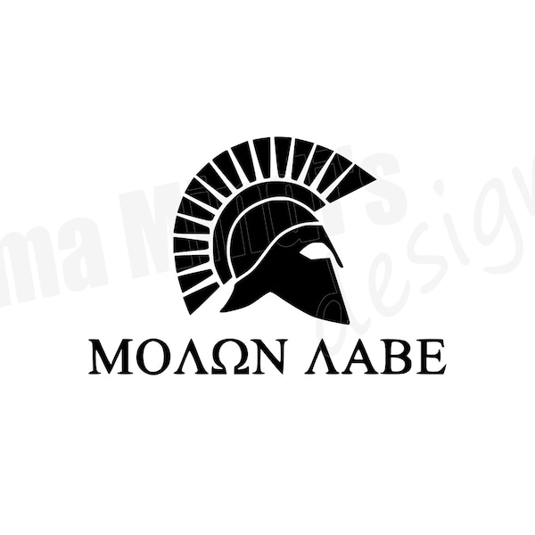 Molon Labe  SVG, DXF & PNGs