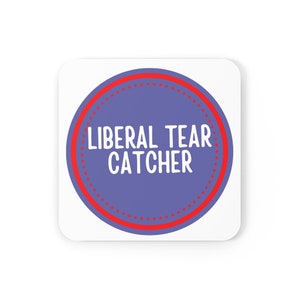 Liberal Tears Corkwood Coaster Set for Conservative Drinks