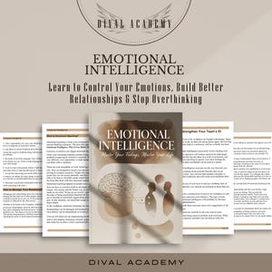 May include: A digital guide titled Emotional Intelligence by Dival Academy, featuring a central cover with a brain and silhouette illustration, surrounded by multiple pages of text content on a neutral beige background with soft shadow overlays.