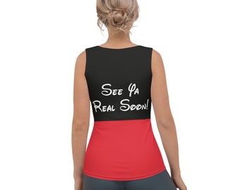 May include: Black tank top with a red bottom. The tank top has white text that says "See Ya Real Soon!" in a Disney font.