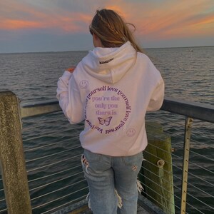 The Leah Hoodie, Aesthetic Hoodie, Self Love Hooded Sweatshirt, Love Yourself, Positivity Sweatshirts