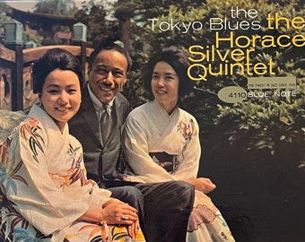 Blue Note Records Plastylite P "Ear" 1962 The Horace Silver Quintet – The Tokyo Blues BLP 4110  Microgroove/Mono 33 1/3 LP Vintage Vinyl