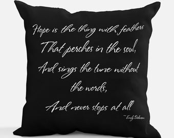 Emily Dickinson Poetry Pillow,  Hope is the Thing with Feathers 18 x 18