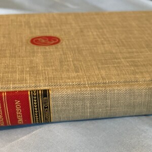 1969 Vintage Ralph Waldo Emerson -Emerson : Essays, Poems, and Addresses published by Walter J Black - Classics Club Beige tweed Hardcover