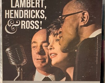 1959 Lambert, Hendricks & Ross! – The Hottest New Group In Jazz  Mono Columbia 6 "Walking" Eye  Deep Groove Label -Collectible Vinyl CL1403