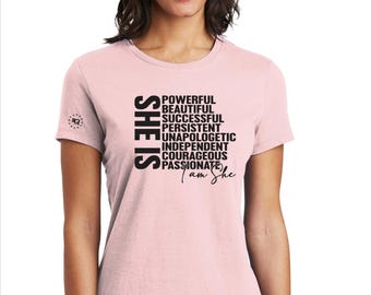 She Is Shirt