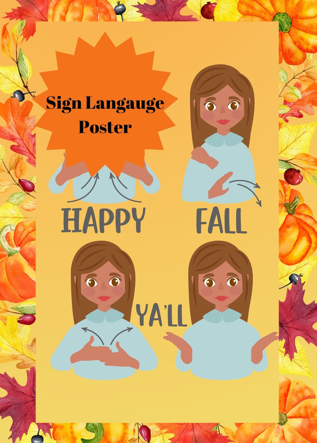 Asl/sign Language Fall Poster for Classrooms, Teachers, Children, happy