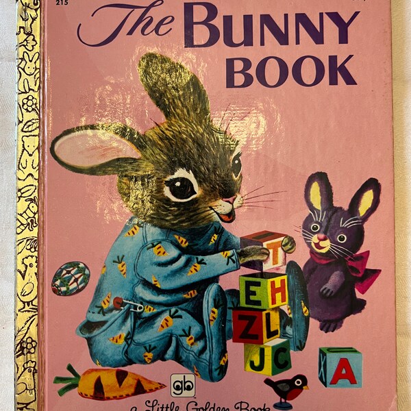 Vintage copy of The Bunny Book; Little Golden Books