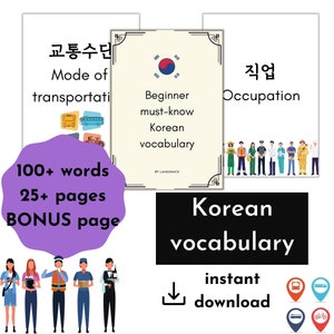 May include: A colorful illustration of a Korean vocabulary book with a South Korean flag, a bus, a bicycle, and a car. The book is titled "Beginner must-know Korean vocabulary" and includes 100+ words and 25+ pages. The book also includes a bonus page.