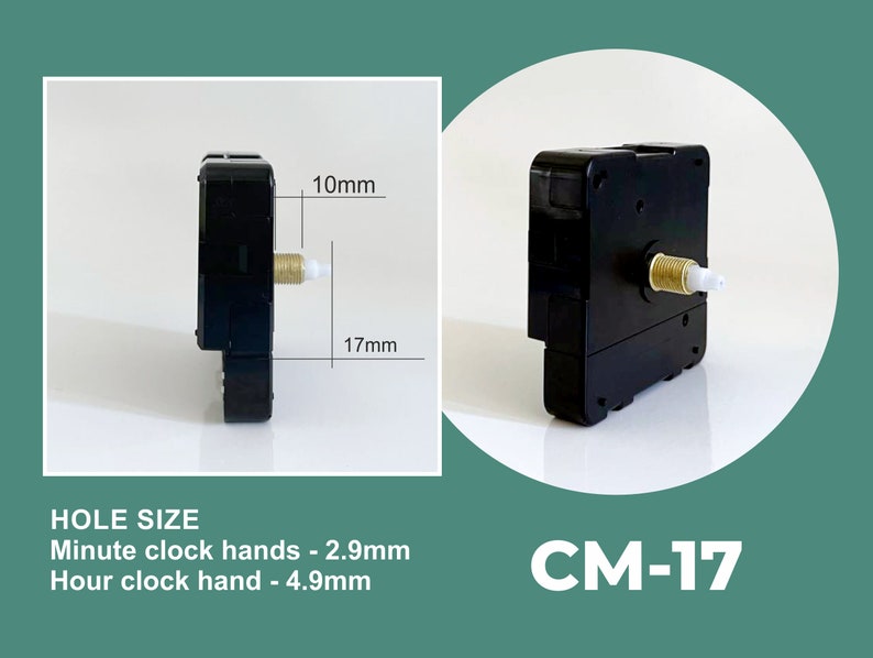 May include: Black clock movement with a gold-coloured shaft. The movement measures 4.3 cm by 2.5 cm. The text "CM-17" is visible in the image. The text "HOLE SIZE" is also visible, along with the measurements for the minute and hour clock hands.
