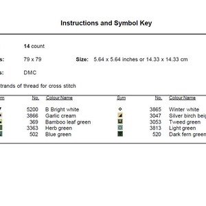 May include: A cross-stitch instruction sheet with a symbol key. It details fabric count, stitch dimensions, and a DMC colour chart. The size is 14.33 x 14.33 cm. Includes a list of thread colours and symbols.