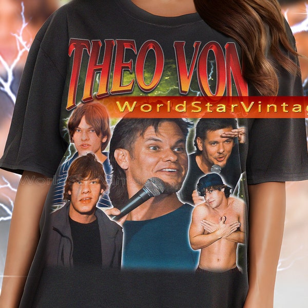 THEO VON Vintage Shirt, Theo Von Homage Tshirt, Theo Von Fan Tees, Theo Von Retro 90s Sweater, Theo Von Merch Gift, Funny Theo Von Meme