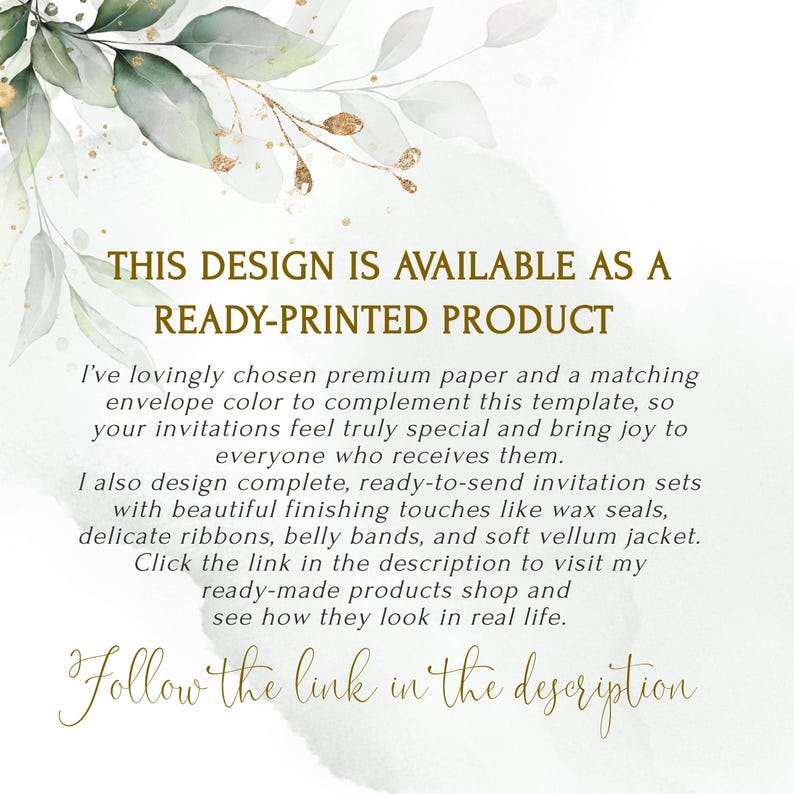 May include: A digital design with text that reads "THIS DESIGN IS AVAILABLE AS A READY-PRINTED PRODUCT". The text is in a gold color, with a watercolor background and floral accents. The text also says "Follow the link in the description".