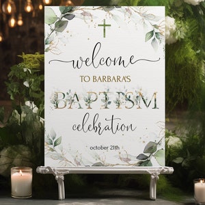 Sage green Baptism Welcome Sign Template | Printable Greenery Gold Baptism Welcome Poster | Editable Welcome Board | ROYALTY LE410