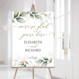 Sage Green Welcome Sign Template, Printable We are so glad you are here sign, Eucalyptus Editable  Wedding Poster, Wedding Board GRACE LE220