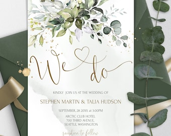 May include: Wedding invitation with a watercolor floral design in shades of green and white with gold glitter accents. The text reads "We do" with a heart symbol and includes the couple's names, wedding date, time, location, and reception details.