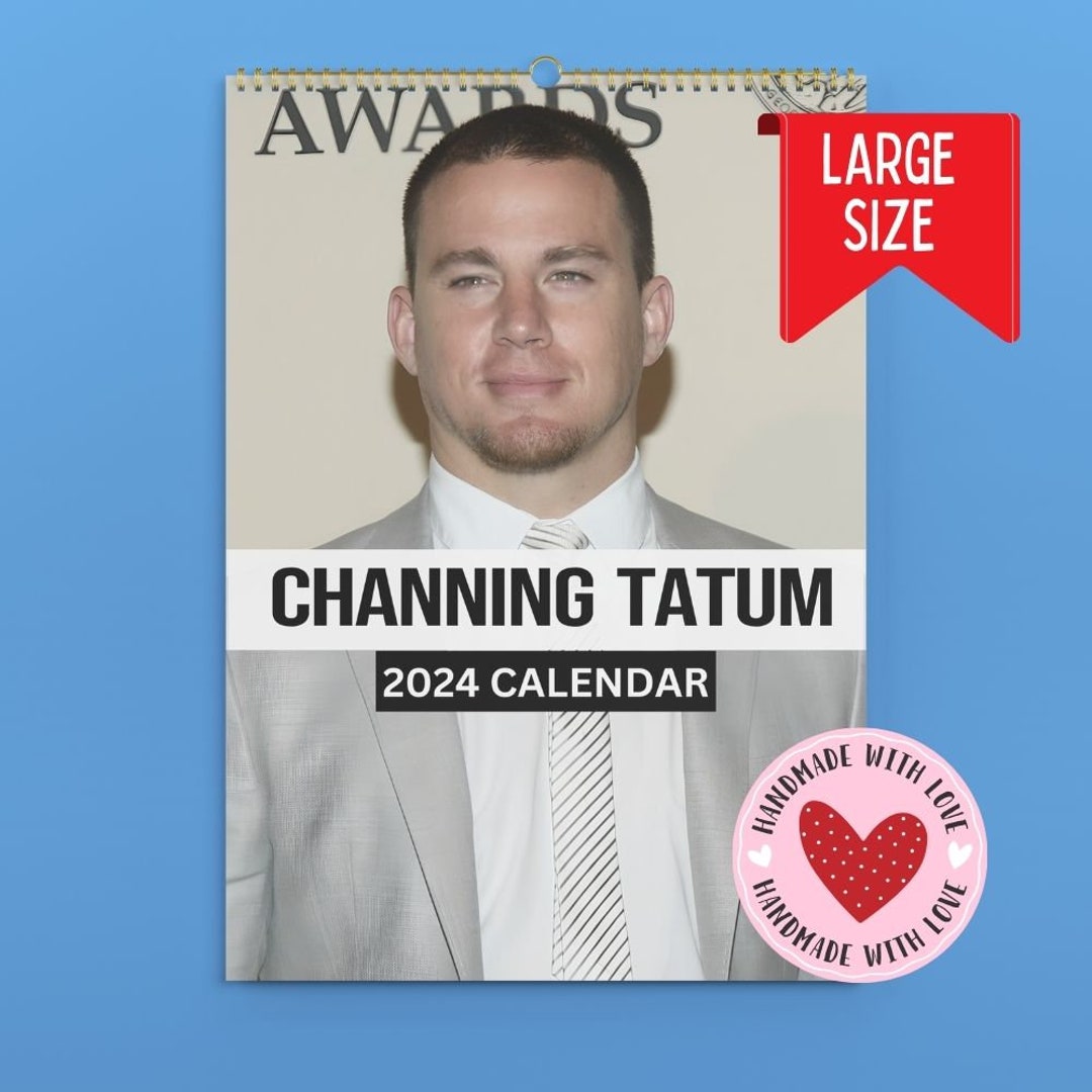 Channing Tatum Calendar 2024 VOL 1 Etsy