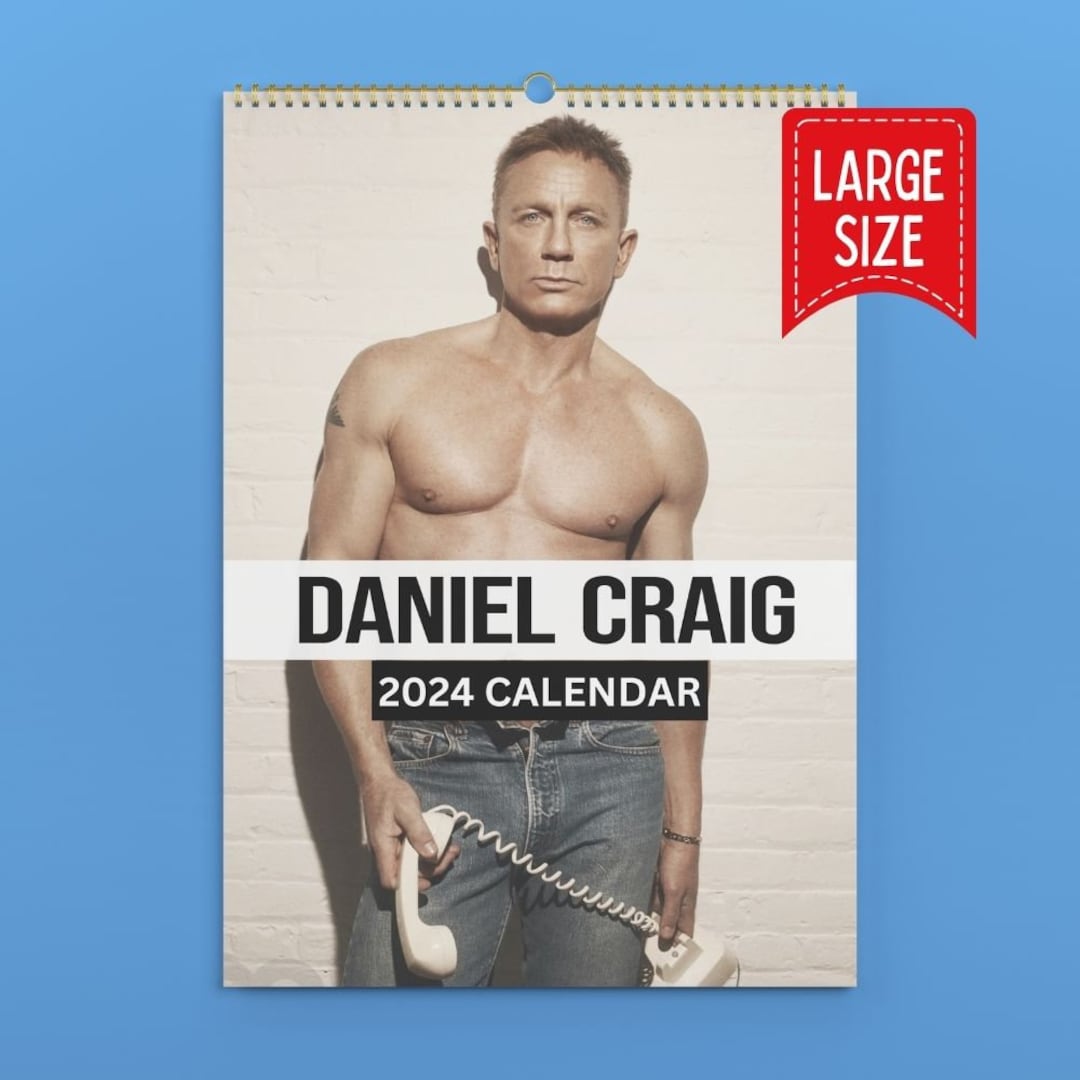 Daniel Craig Calendar 2024 VOL 1 Etsy