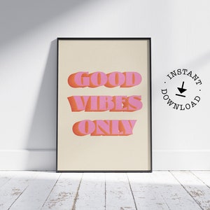 Good Vibes Only retro poster, 60s, 70s, vintage, inspirational quote, wall art, digital download
