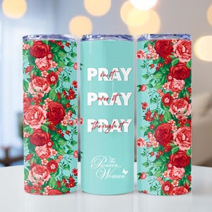 Pioneer Woman Pray Tumbler