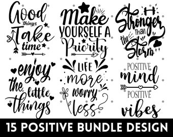 Motivational Quotes SVG, Inspirational Quotes Svg, Positive Svg, Hand-lettered Quotes svg, Happy Svg, Instant Download