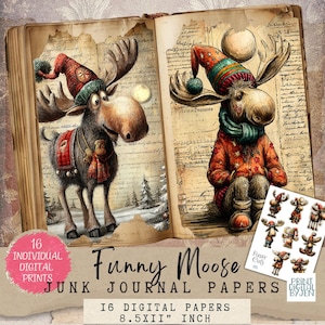 Könnte beinhalten: Ein digitales Junk-Journal-Papier-Set mit Illustrationen von Cartoon-Elchen in Winterkleidung. Das Bild zeigt zwei offene Seiten mit dem Text "Funny Moose Junk Journal Papers". Enthält 16 digitale Papiere, jeweils 21,59 x 27,94 cm.