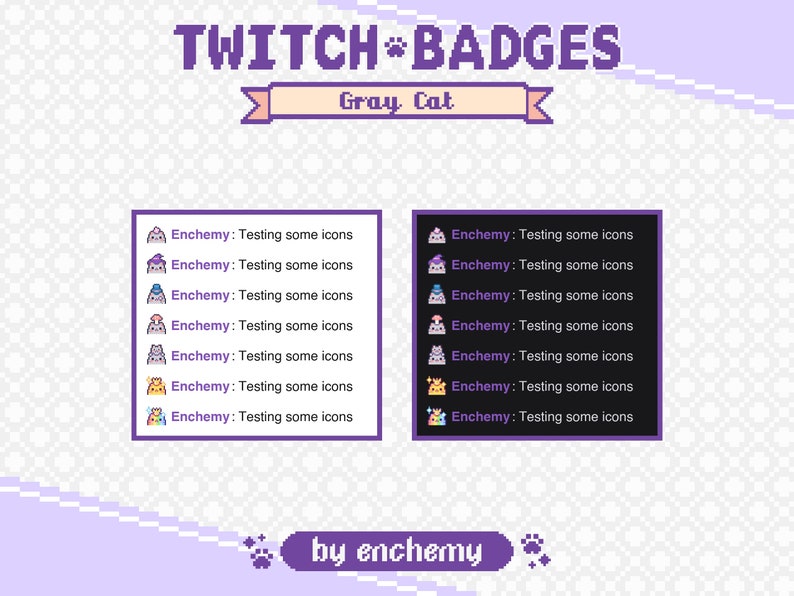 Pu&ograve; includere: Un set di badge per chat Twitch che mostrano un gatto grigio in varie pose. I badge sono progettati da Enchemy e includono una combinazione di colori viola, blu, rosa e giallo.