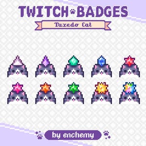 May include: A collection of pixel art Twitch badges. Each badge features a tuxedo cat wearing a gem-topped crown. The gems are in various colours, including pink, purple, green, blue, and orange. The text reads "Twitch Badges" and "Tuxedo Cat".