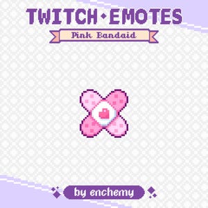 May include: A pixelated pink bandage with a white heart in the center, designed as a Twitch emote. The text "TWITCH EMOTES" and "Pink Bandaid" are displayed above the bandage. The artist's name, "by enchemy", is at the bottom.