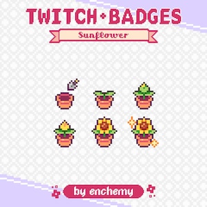 May include: A set of six Twitch badges featuring a sunflower growing in a pot. The badges show the sunflower at different stages of growth, from a seed to a fully bloomed flower. The badges are designed in a pixel art style and are perfect for use on Twitch.
