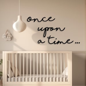Once upon a time nursery wall decor ,Once upon a time sign, Once upon a time wall art, baby room nursery wall decor,once upon a time nursery