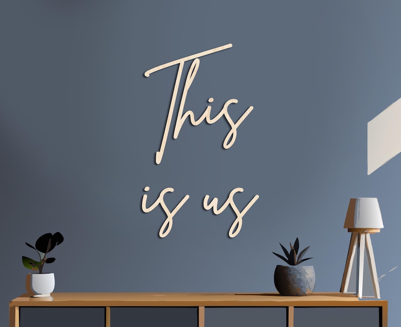 This is Us Wooden Family Sign, Modern Script Home Art, Housewarming ...