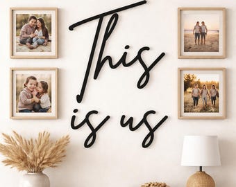 This Is Us Wooden Family Sign, Modern Script Home Art, Housewarming Gift