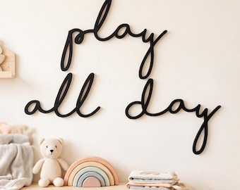 Play All Day Nursery Wall Art,  Wooden Letters, Toddler Bedroom Sign, Playroom Decor Montessori Gift