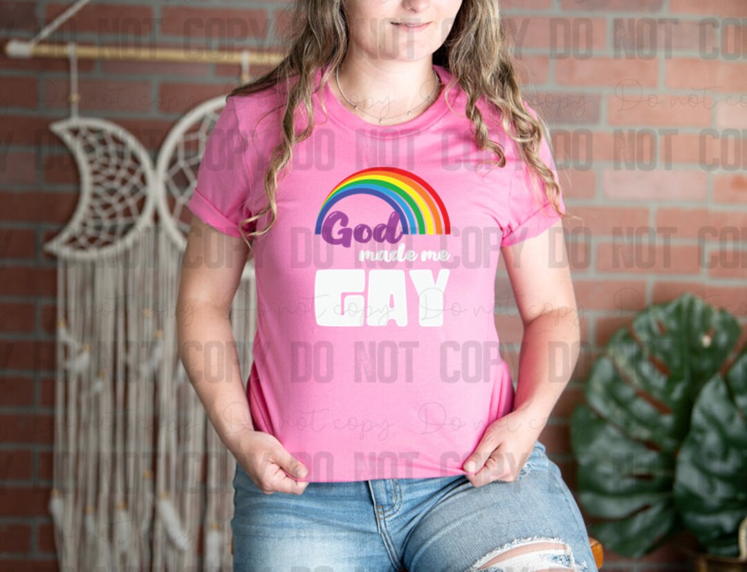 58-65 God Made Me Gay Choose Your Colors! - Etsy