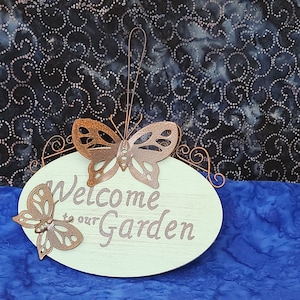Sign Welcome to Our Garden with Metal Butterflies Home Décor, Gift for Mom, Gift for Garden Lover, Garden Welcome Sign, Gift for Birthday