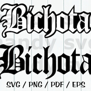 Bichota Svg, SVG PNG PDF Eps Instant Digital Download Clipart Vector Outline Stencil