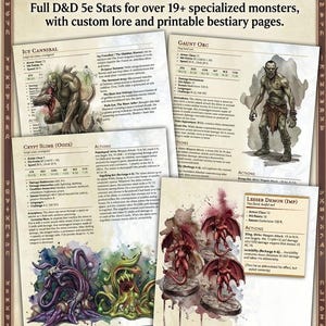 May include: A digital document titled The Complete Bestiary / Statblocks Pack featuring D&D 5e stats for 19+ monsters. It displays four pages with illustrations of an Icy Cannibal, a Gaunt Orc, a Crypt Slime, and a Lesser Demon with game statistics.