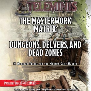 D&D 5e Masterwork Matrix DM Toolkit | 12 Modular Random Roll Tables for Dungeons, Delvers and Dead Zones | Dungeons and Dragons PDF and VTT