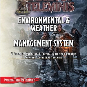 May include: A tabletop roleplaying game supplement titled Tabletop Teleminis Environmental & Weather Management System. The cover features a fantasy illustration of five adventurers standing on a rocky cliffside during a storm, with text detailing a campaign and tactical guide for dynamic weather, climate, and tracking.