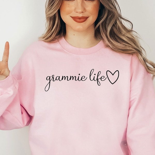 Grammie Life Sweatshirt, Grandma Shirt, Gift For Grandma, Grandparents Sweater, Grandmother Birthday Gift, Mother's Day Sweatshirt