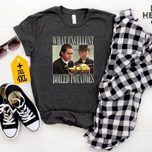 Boiled Potatoes Funny Meme T-Shirt, Pride and Prejudice Tee, Fitzwilliam Darcy Shirt, Bennett Dole Shirt, Movie Graphic Tee image 8