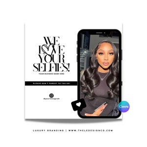 Pre-made &quot;We love selfies&quot; flyer | 100% editable in Canva for hairstylists | estheticians | lash techs | waxers | nail techs
