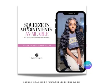 Pre-made "Squeeze in"  Canva template | 100% editable Canva flyer for hairstylists | estheticians | lash techs | waxers | nail techs