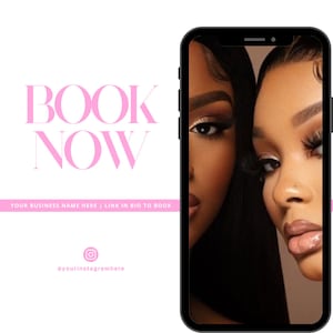 Może przedstawiać: Grafika w kolorze r&oacute;żowym i białym z tekstem "BOOK NOW" i "YOUR BUSINESS NAME HERE | LINK IN BIO TO BOOK" oraz ikoną medi&oacute;w społecznościowych z tekstem "@yourinstagramhere". Grafika jest nałożona na zdjęcie dw&oacute;ch kobiet o ciemnej karnacji i wyrazistym makijażu, kt&oacute;re patrzą w obiektyw. Zdjęcie jest wyświetlane na czarnym smartfonie.