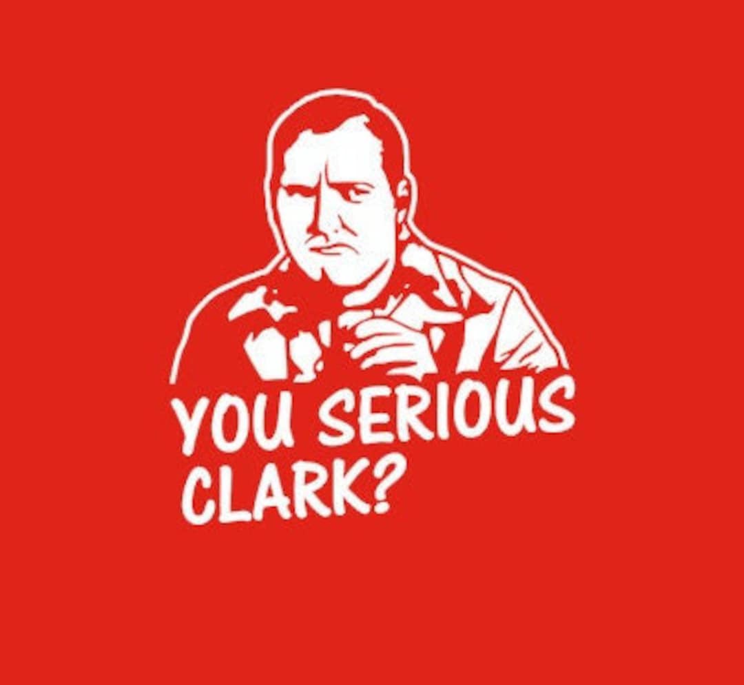 You Serious Clark / Cousin Eddie Decal / Christmas Vacation Decal