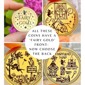 May include: Four gold-colored coins with fairy-themed designs. One coin features the text "FAIRY GOLD" and stars. Other coins depict a fairy in a window, a fairy on a swing, and a map of Fairyland with a castle and wishing well.